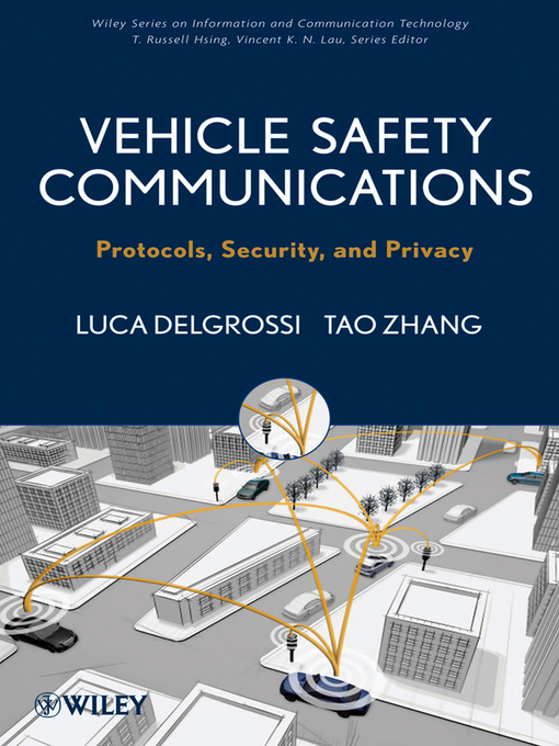 Title details for Vehicle Safety Communications by Tao Zhang - Available
